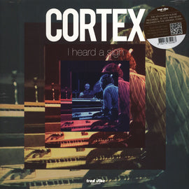 Cortex ‎– I Heard A Sigh