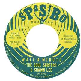 The Soul Surfers & Shawn Lee - Move On Up / Wait A Minute