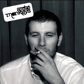 Arctic Monkeys ‎– Whatever People Say I Am, That's What I'm Not