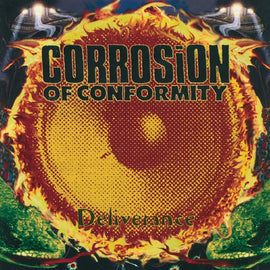 Corrosion Of Conformity ‎– Deliverance