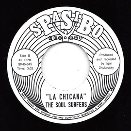The Soul Surfers - La Chicana / L.S.D