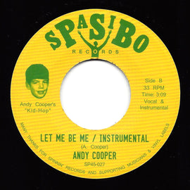 Andy Cooper ‎– Let me be me / Instrumental - Jump jump jump / instrumental