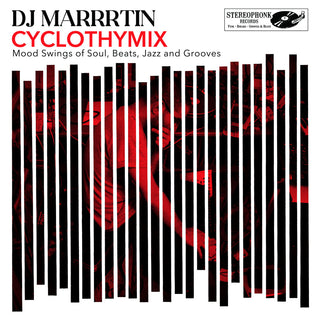 DJ Marrrtin – Cyclothymix