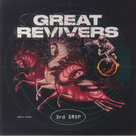 Great Revivers ‎– 3rd Drop