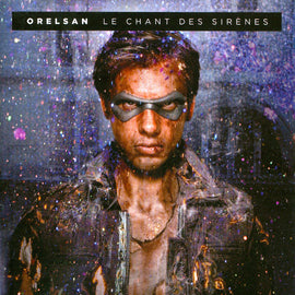 Orelsan ‎– Le Chant Des Sirènes