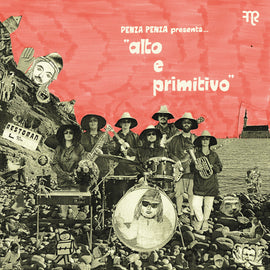 Penza Penza ‎– Alto E Primitivo