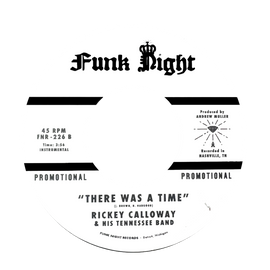 Rickey Calloway & His Tennessee Band ‎– There Was A Time