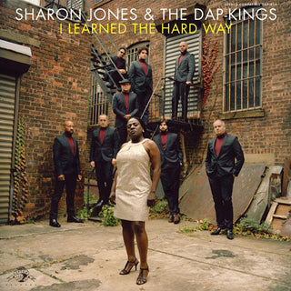 Sharon Jones & The Dap-Kings ‎– I Learned The Hard Way