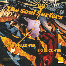 The Soul Surfers - High Roller