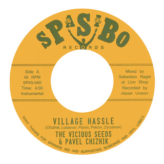 The Vicious Seeds & Pavel Chizhik – Village Hassle