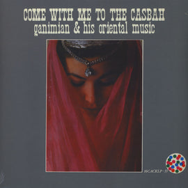 Ganimian & His Oriental Music ‎– Come With Me To The Casbah