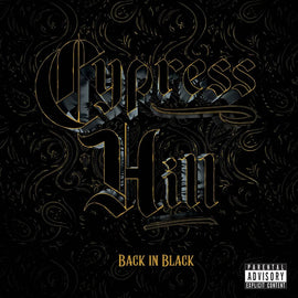 Cypress Hill – Back In Black