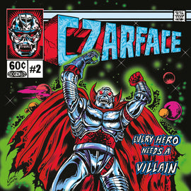 Czarface – Every Hero Needs A Villain - 2LP