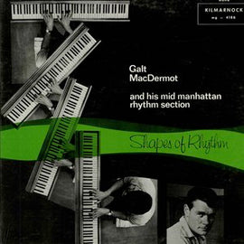 Galt MacDermot - Shapes Of Rhythm