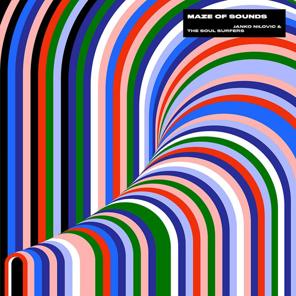 Janko Nilovic And The Soul Surfers - Maze Of Sounds – Broc Recordz