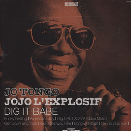 Jo Tongo Jojo L'Explosif – Dig It Babe