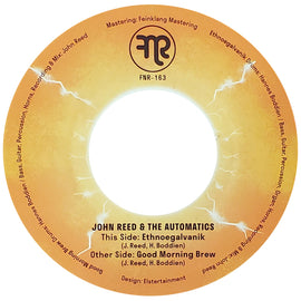 John Reed & The Automatics ‎– Ethneogalvanik