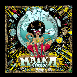 Malka Family – Le Retour Du Kif