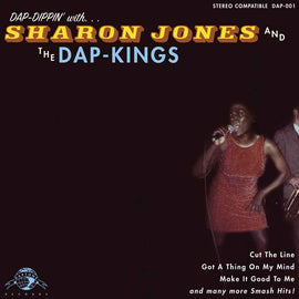 Sharon Jones And The Dap-Kings – Dap-Dippin' With