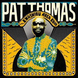 Pat Thomas & Kwashibu Area Band - 2LP