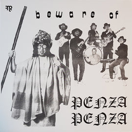 Penza Penza ‎– Beware Of Penza Penza