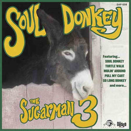 The Sugarman 3 ‎– Soul Donkey