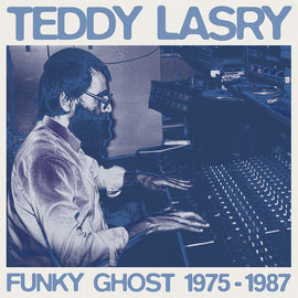 Teddy Lasry ‎– Funky Ghost 1975-1987