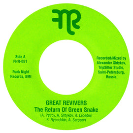 The Great Revivers ‎– The Return Of Green Snake b/w Spy Potion