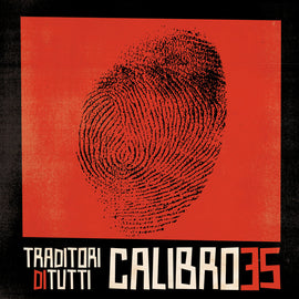Calibro 35 ‎– Traditori Di Tutti (Clear Red)