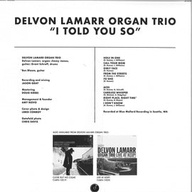 Delvon Lamarr Organ Trio ‎– I Told You So